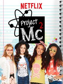 Project MC² saison 2