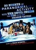 30 Nights of Paranormal Activity with the Devil Inside the Girl with the Dragon Tattoo