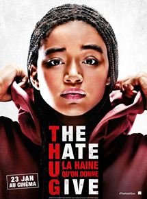 The Hate U Give ' La Haine qu'on donne